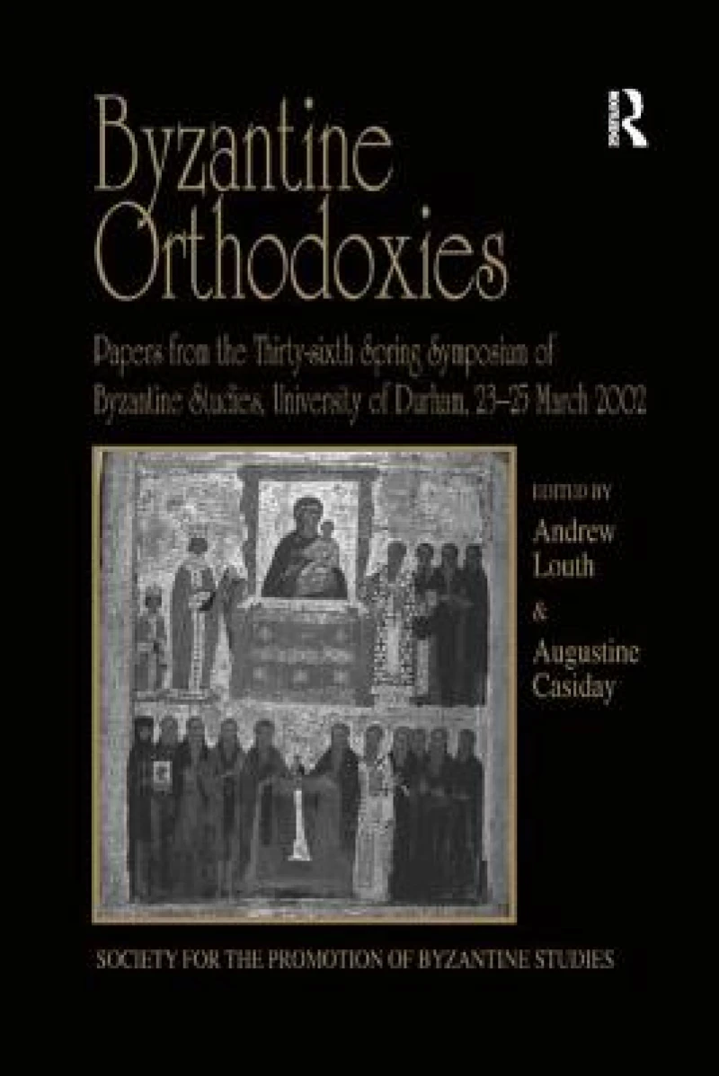 Byzantine Orthodoxies