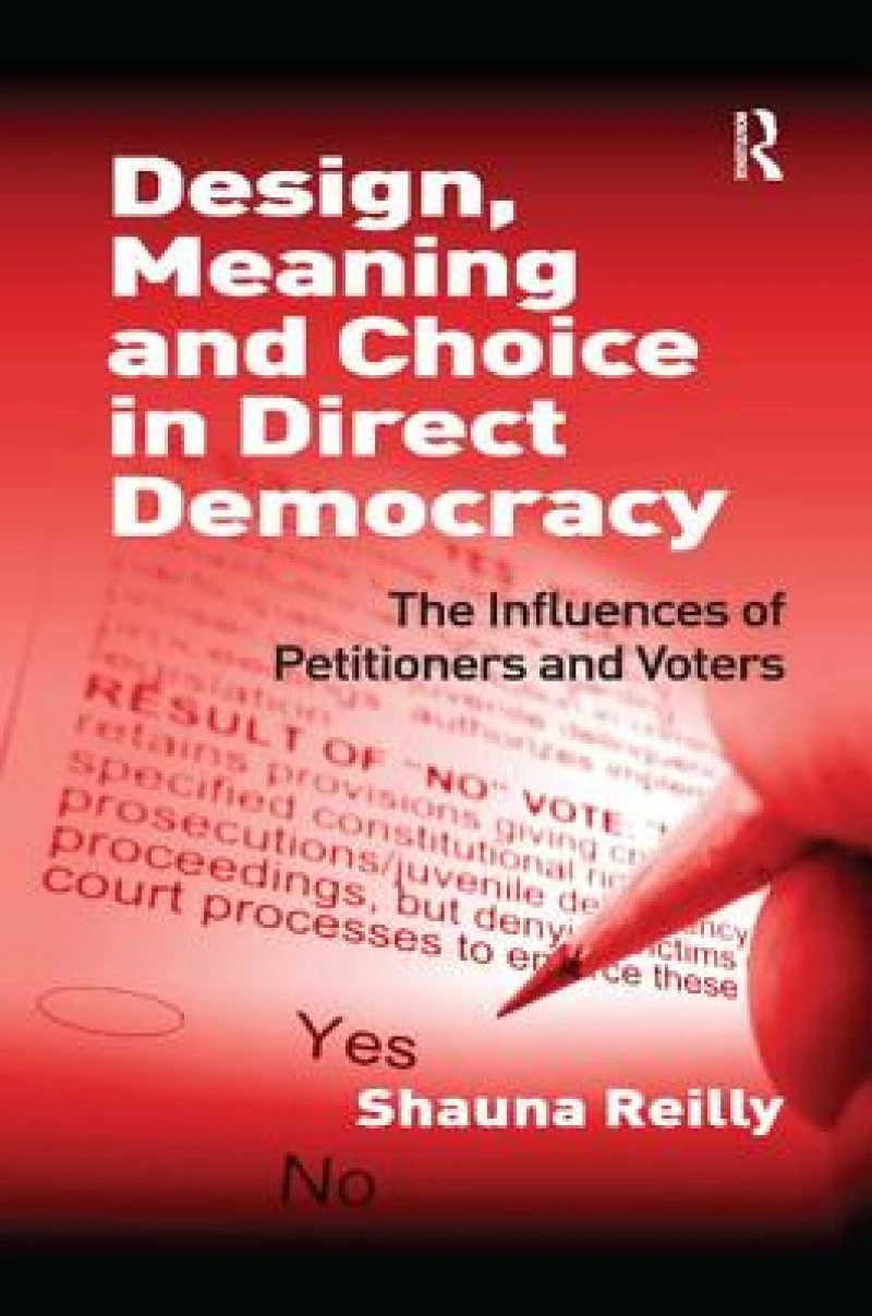 Design, Meaning and Choice in Direct Democracy