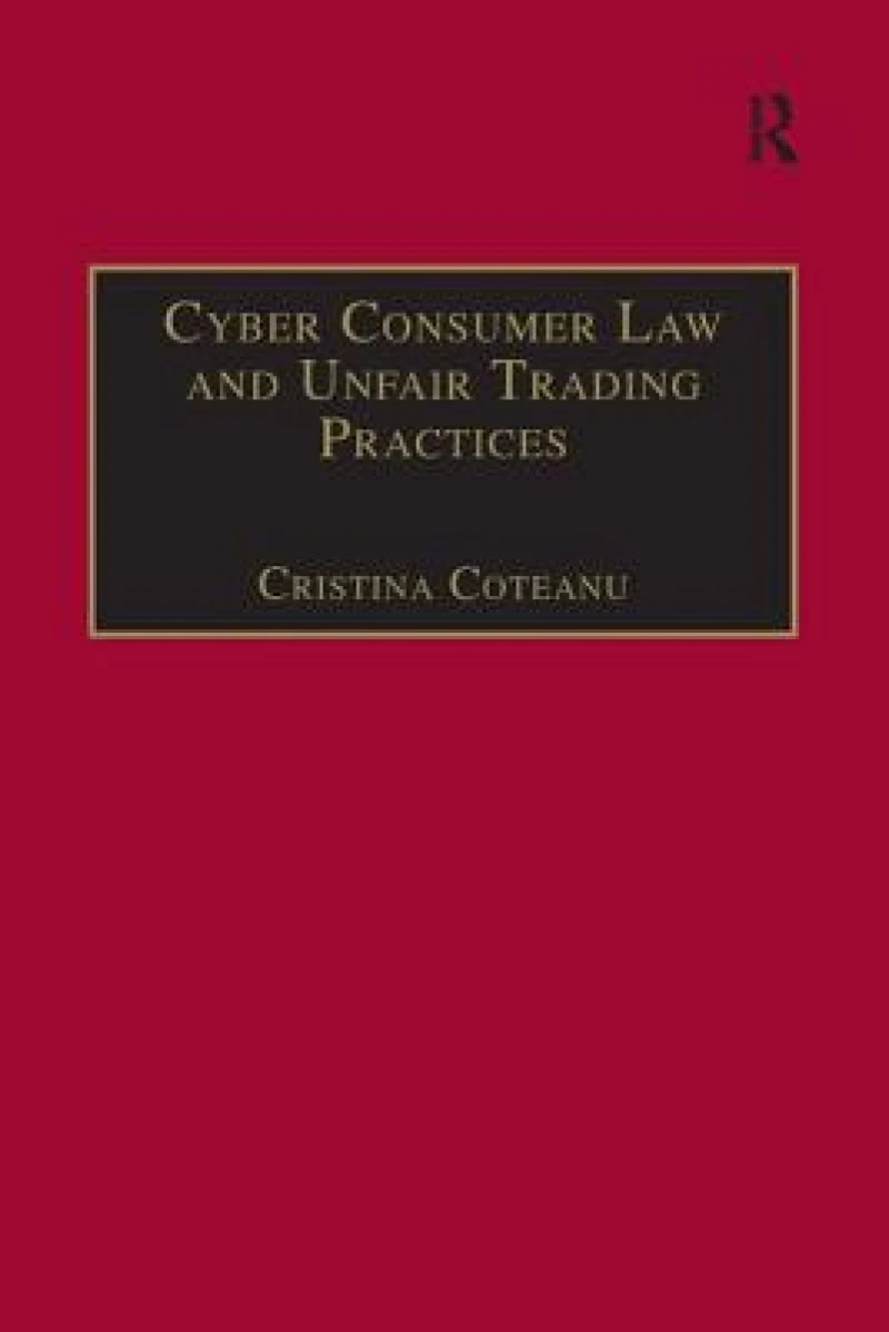 Cyber Consumer Law and Unfair Trading Practices
