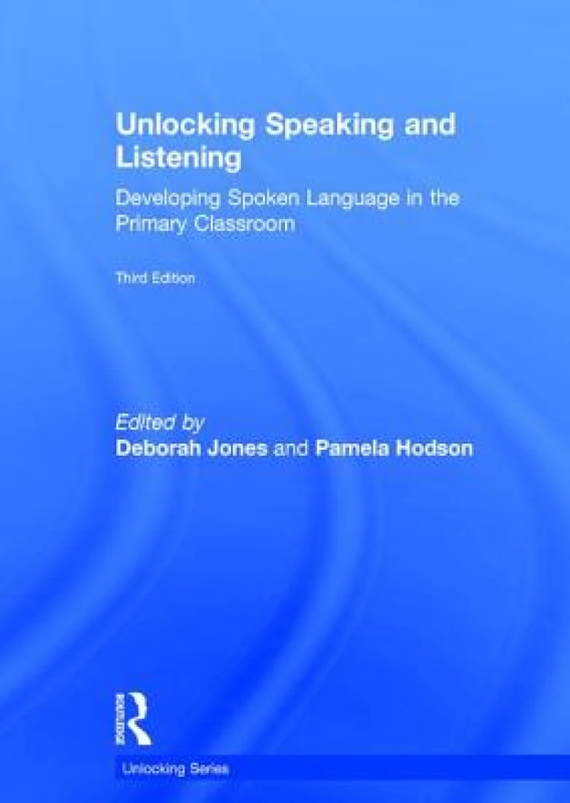 Unlocking Speaking and Listening