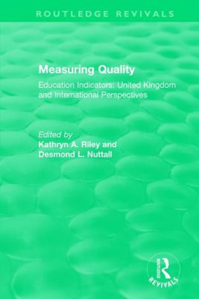 Measuring Quality: Education Indicators