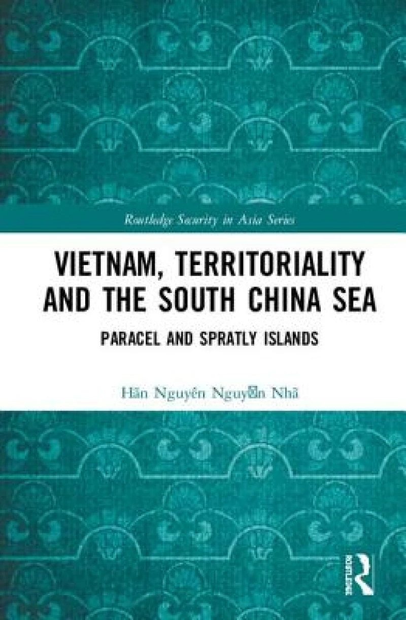 Vietnam, Territoriality and the South China Sea