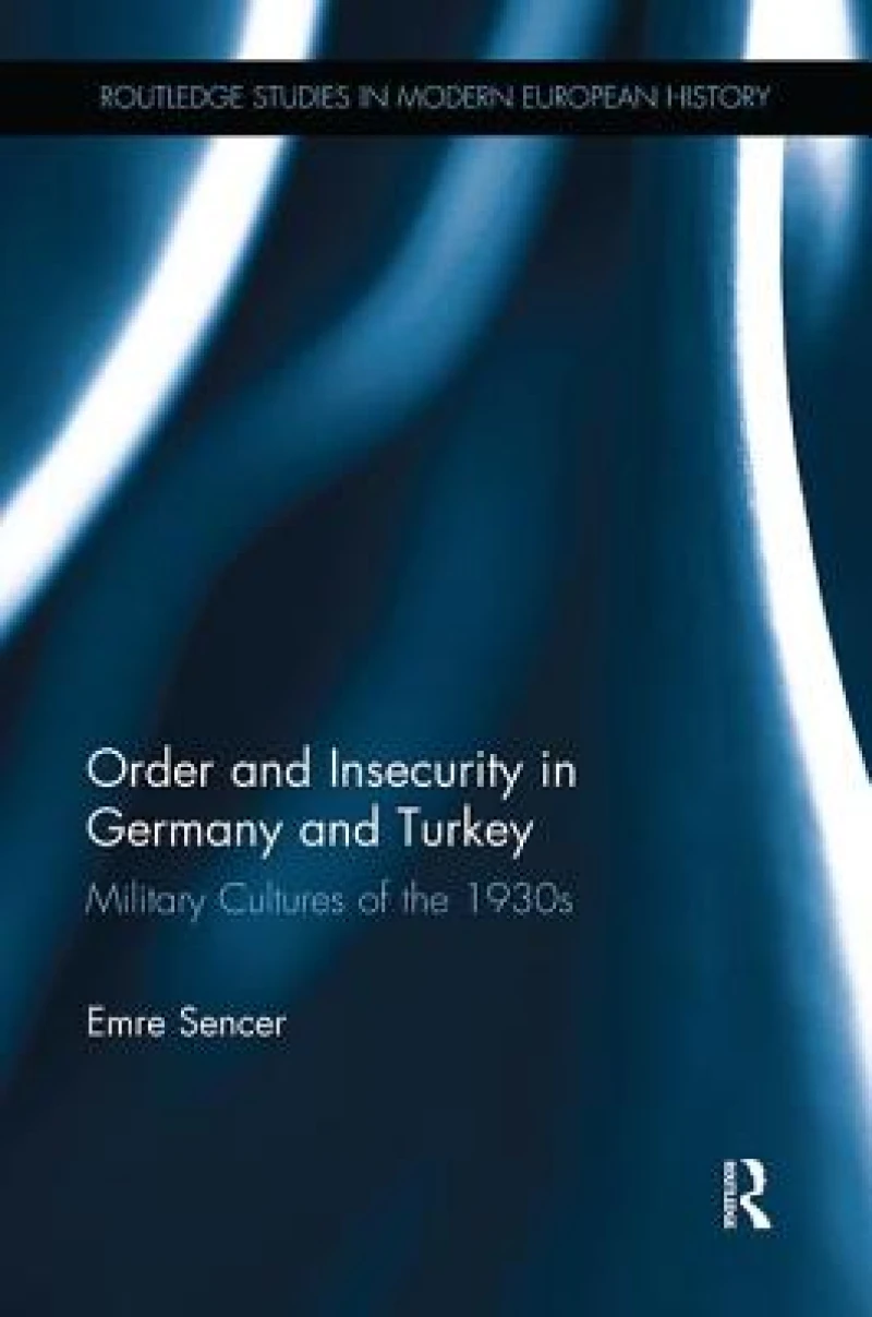 Order and Insecurity in Germany and Turkey