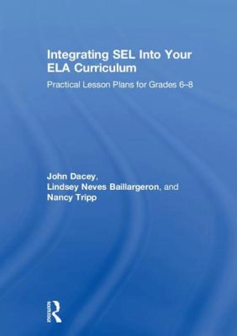 Integrating SEL into Your ELA Curriculum
