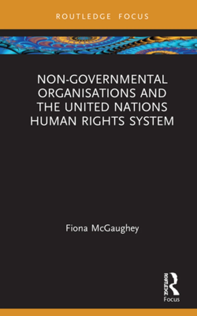 Non-Governmental Organisations and the United Nations Human Rights System
