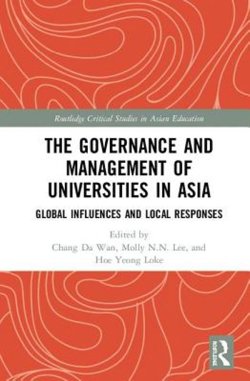 The Governance and Management of Universities in Asia