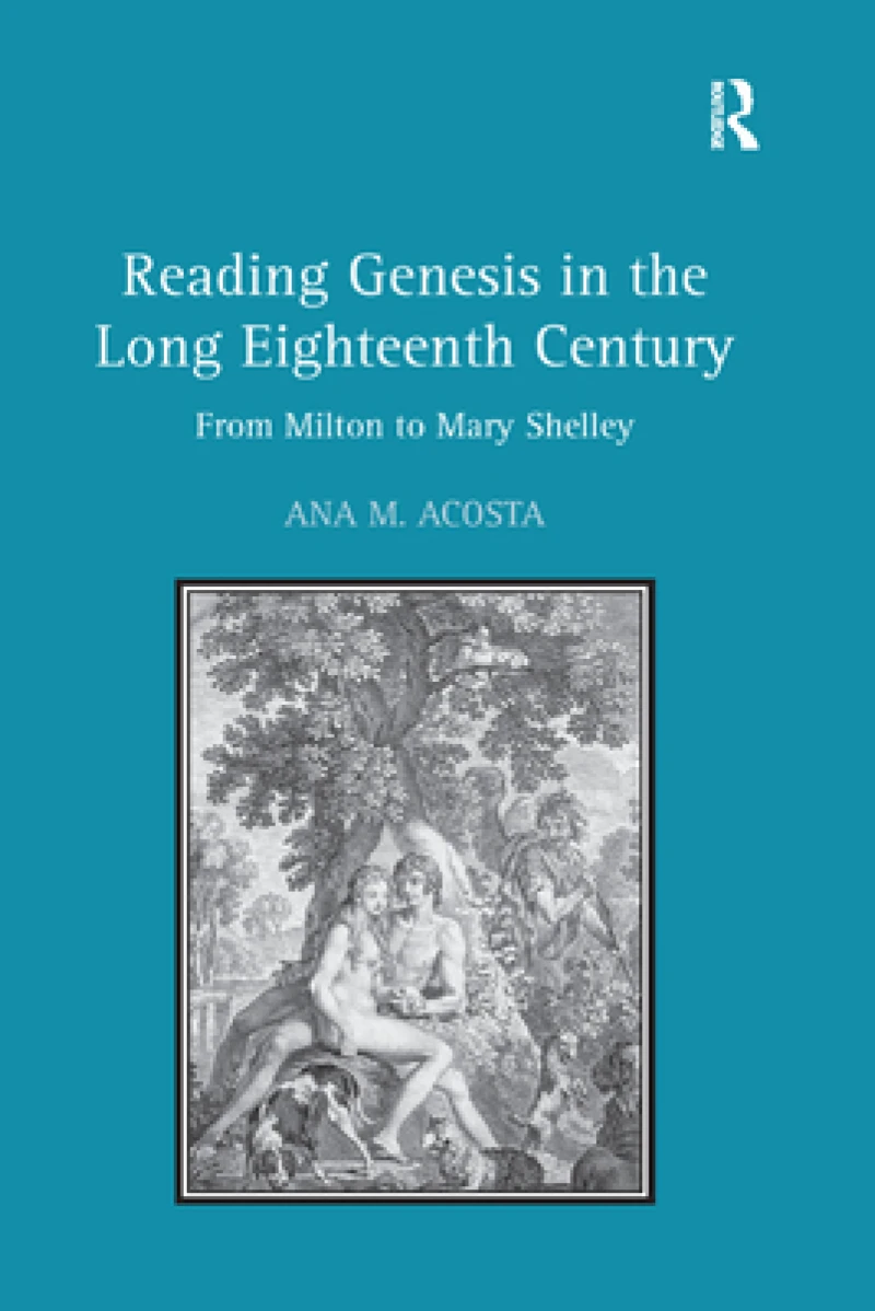 Reading Genesis in the Long Eighteenth Century