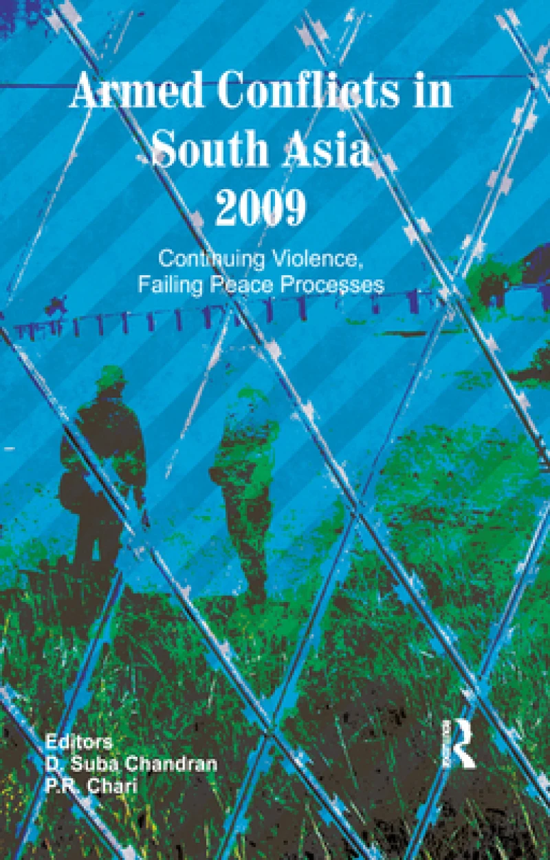 Armed Conflicts in South Asia 2009