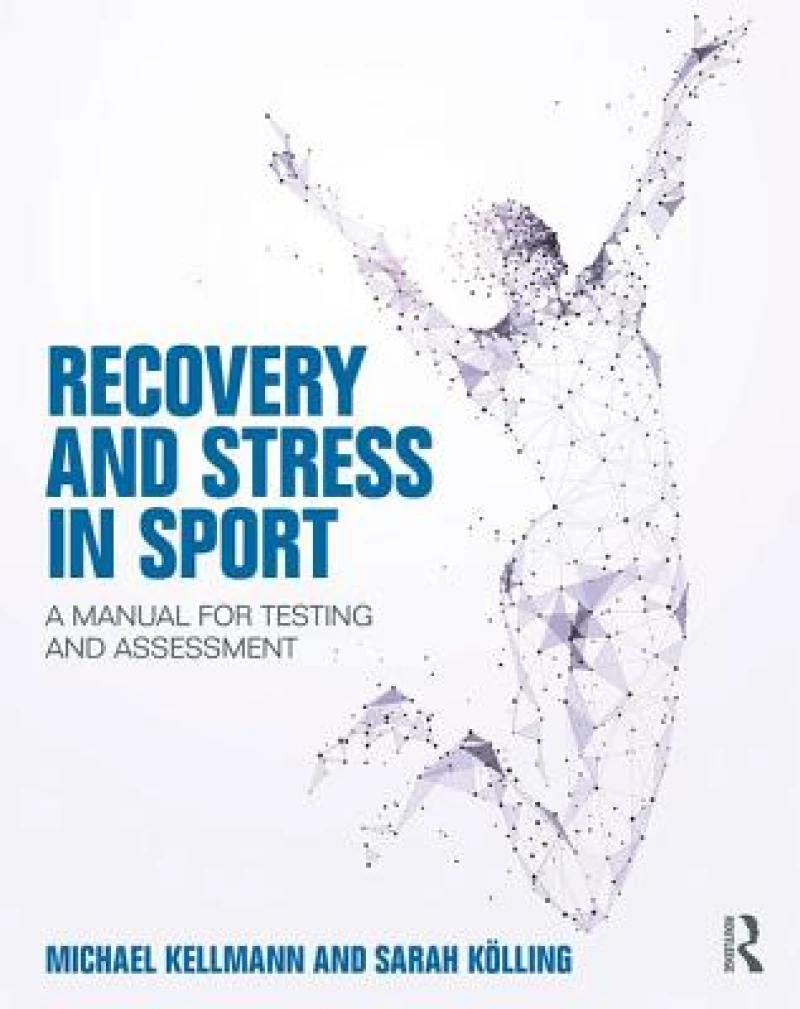 Recovery and Stress in Sport