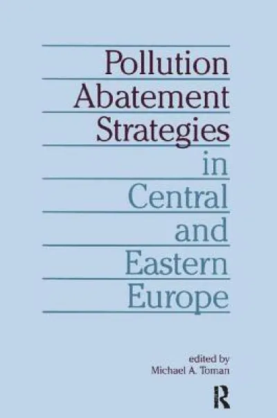 Pollution Abatement Strategies in Central and Eastern Europe