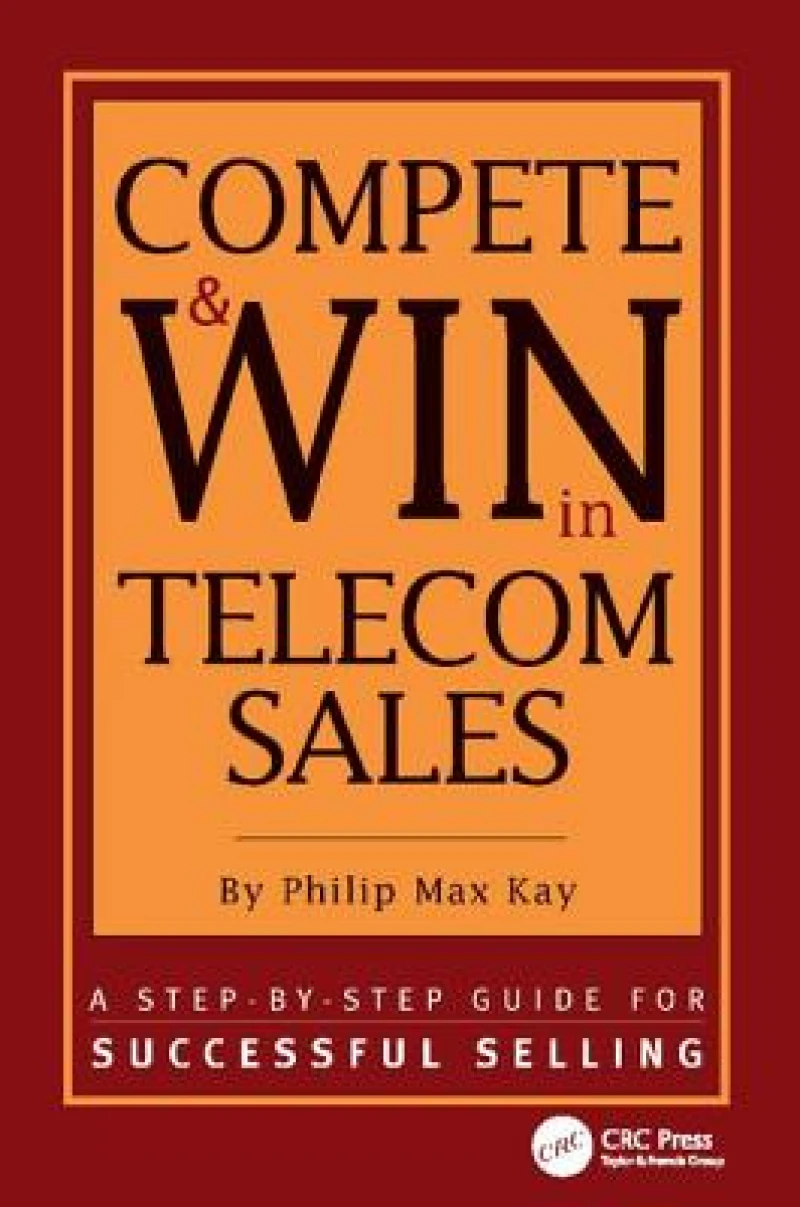 Compete and Win in Telecom Sales