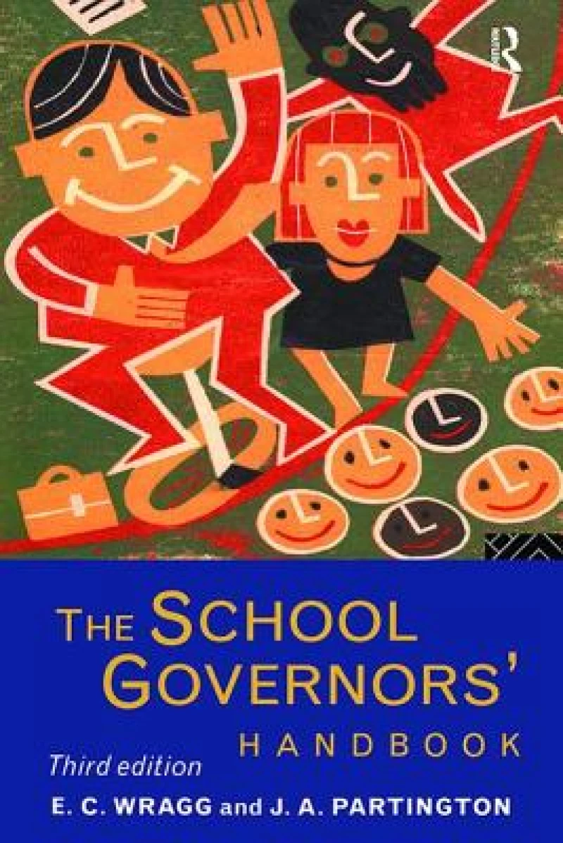 The School Governors' Handbook