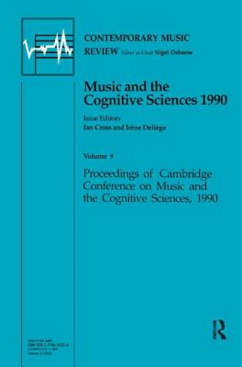 Music and the Cognitive Sciences 1990