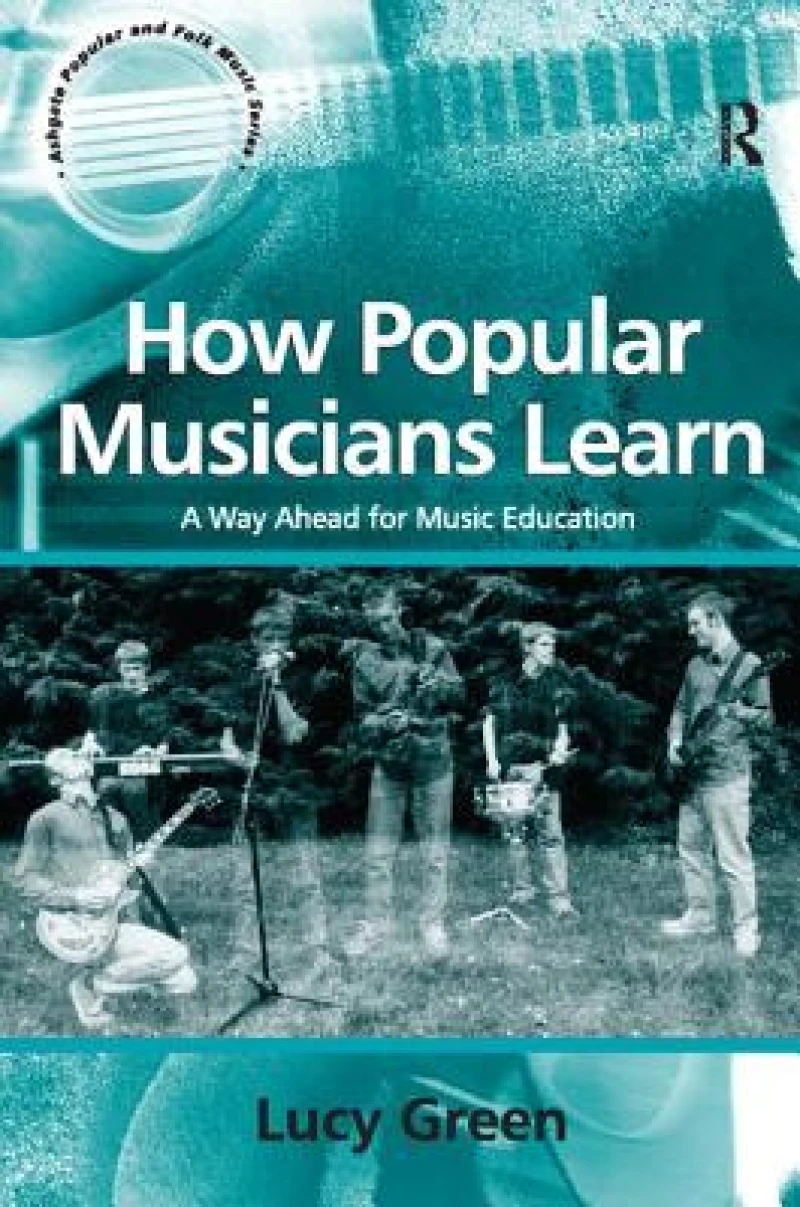 How Popular Musicians Learn