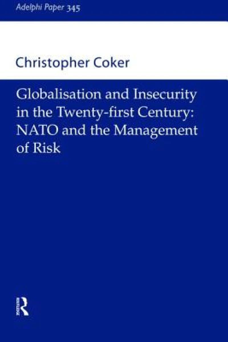 Globalisation and Insecurity in the Twenty-First Century