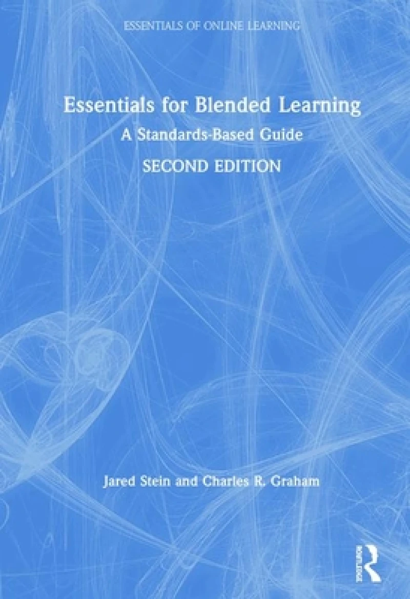 Essentials for Blended Learning, 2nd Edition
