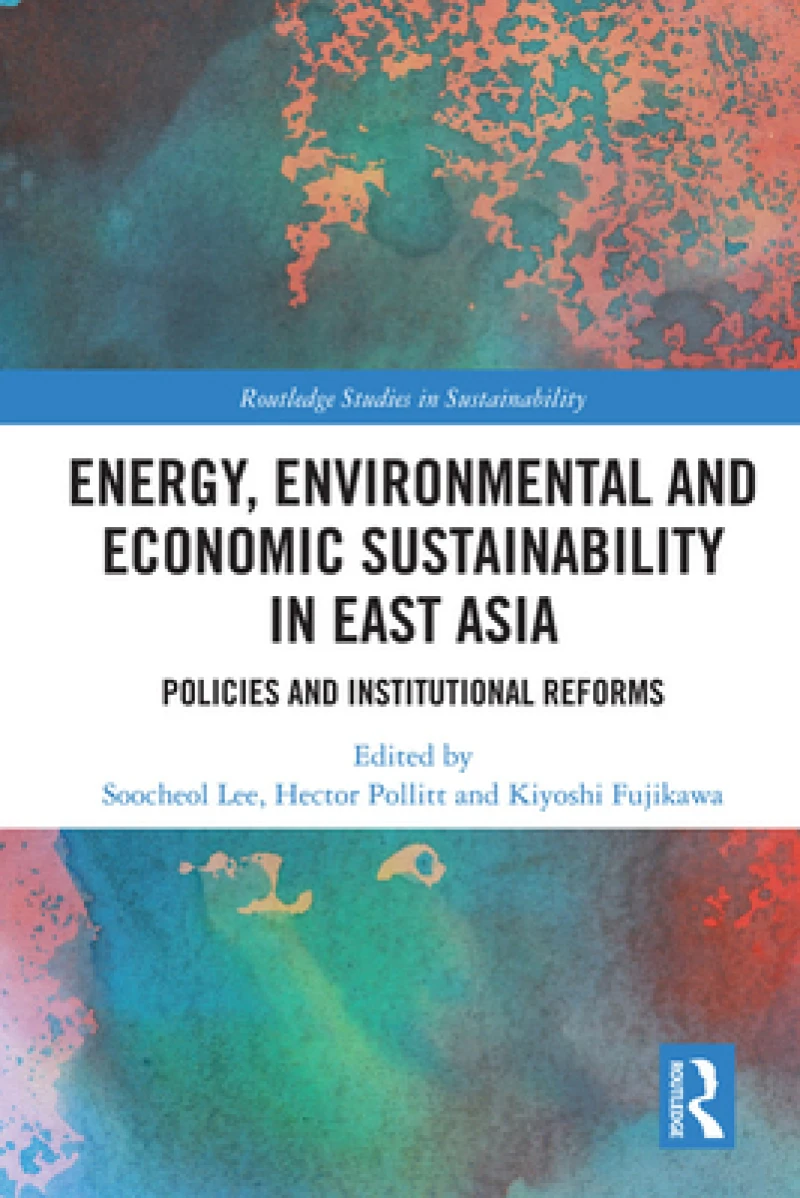 Energy, Environmental and Economic Sustainability in East Asia