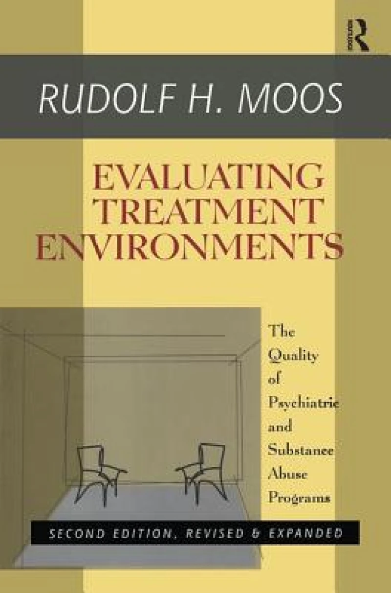 Evaluating Treatment Environments