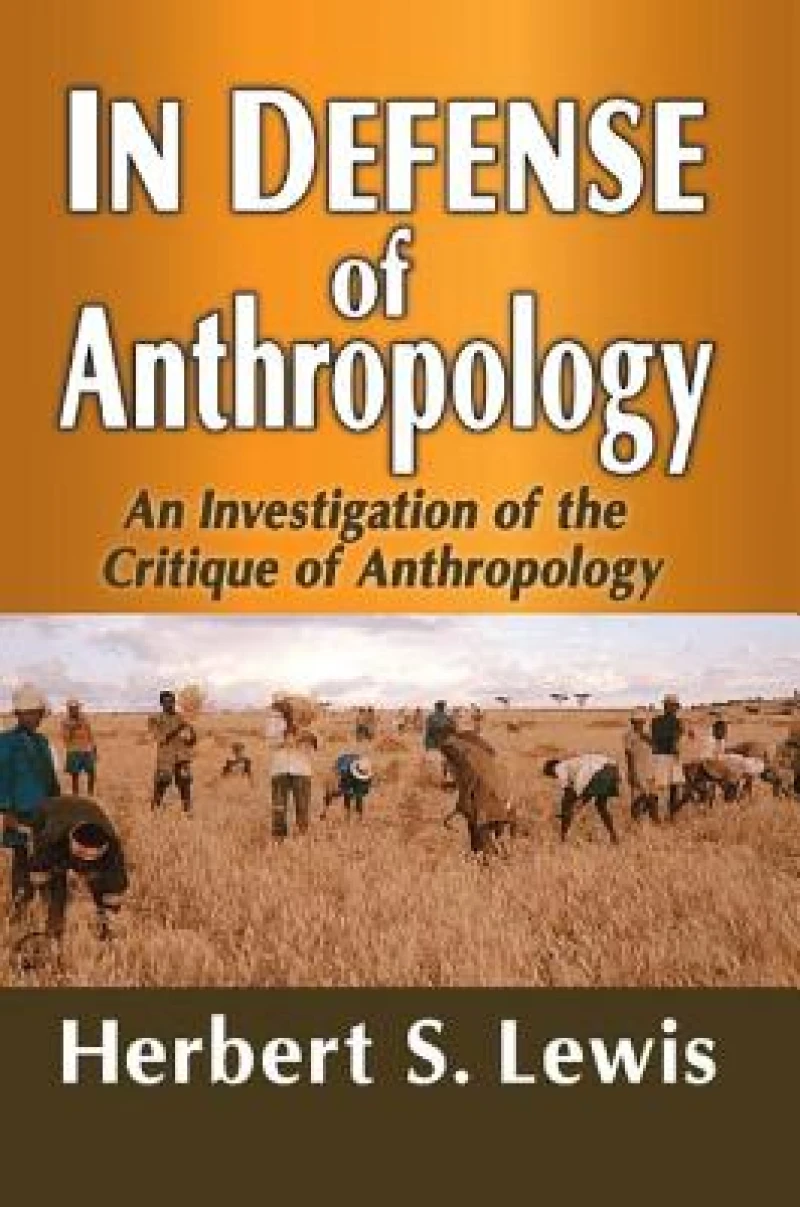 In Defense of Anthropology