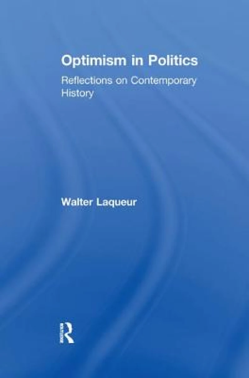 Optimism in Politics