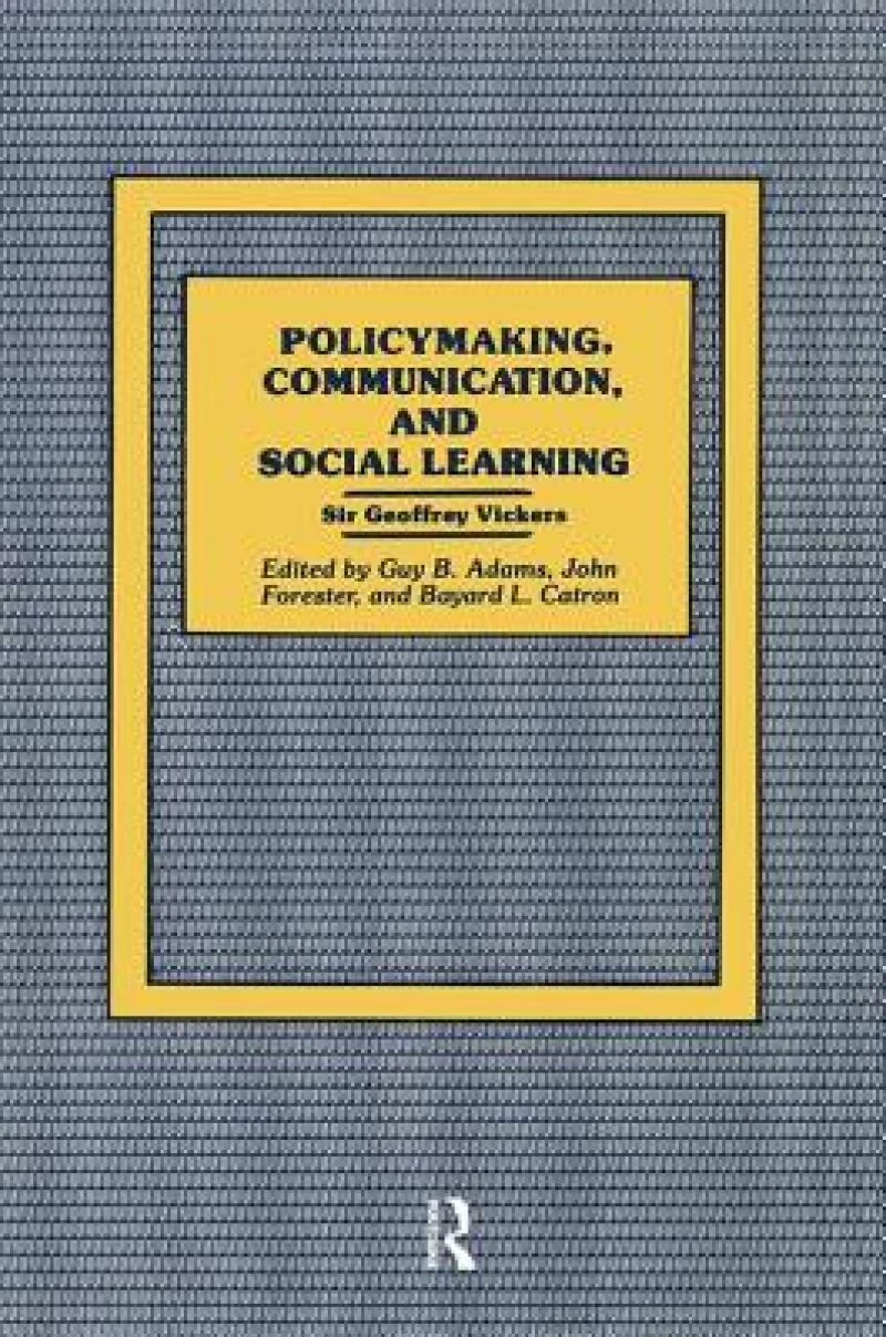 Policymaking, Communication, and Social Learning