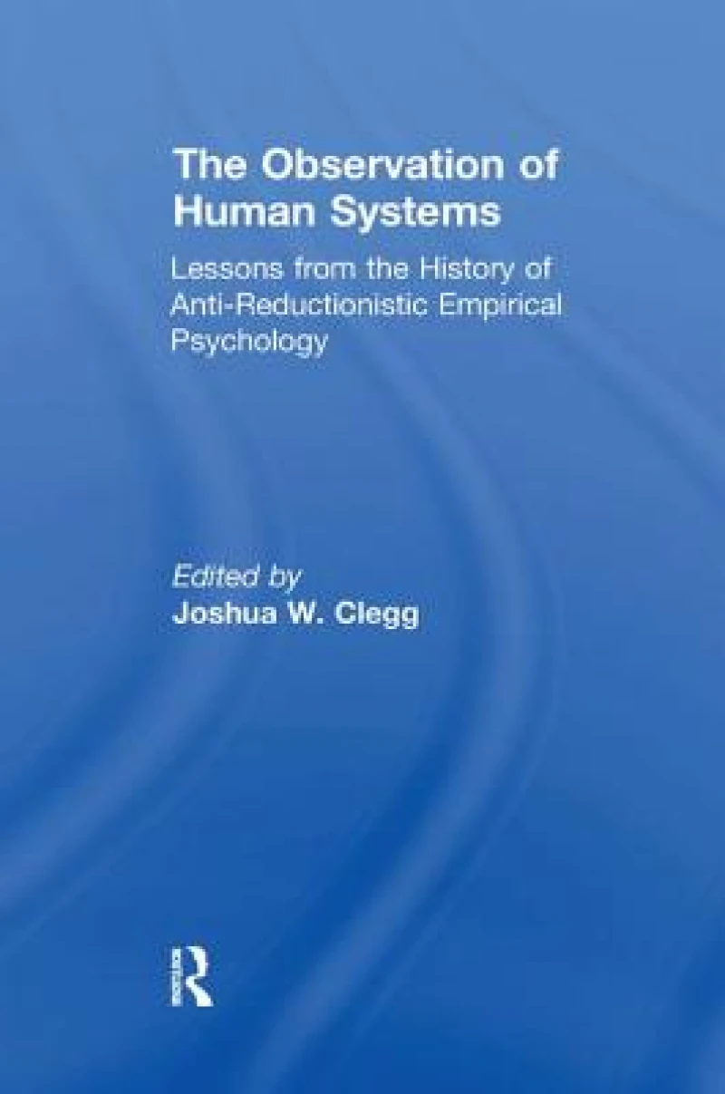 The Observation of Human Systems