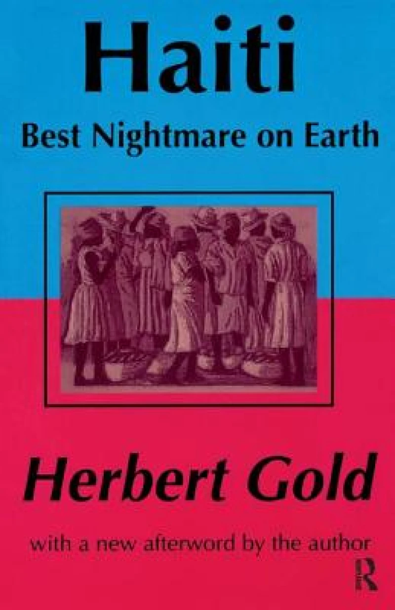 Haiti: Best Nightmare on Earth