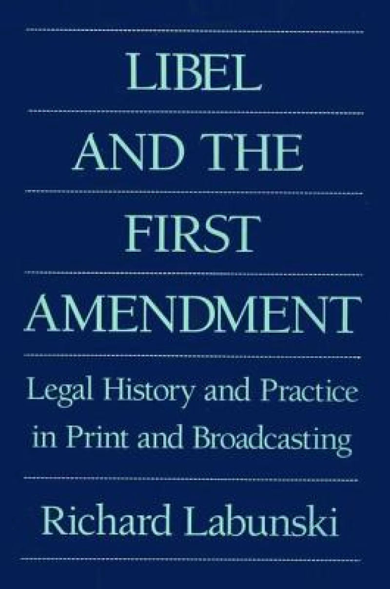 Libel and the First Amendment