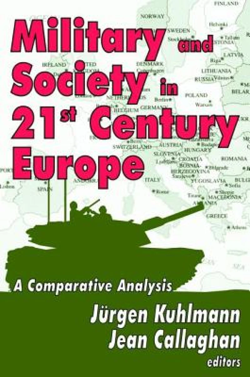 Military and Society in 21st Century Europe