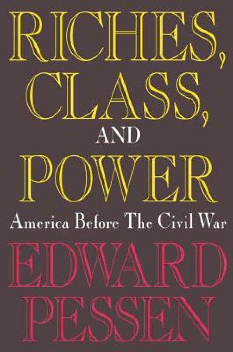Riches, Class, and Power