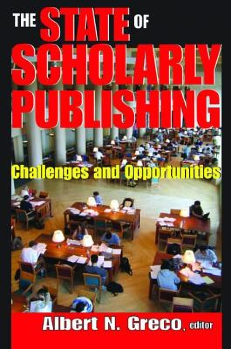 The State of Scholarly Publishing