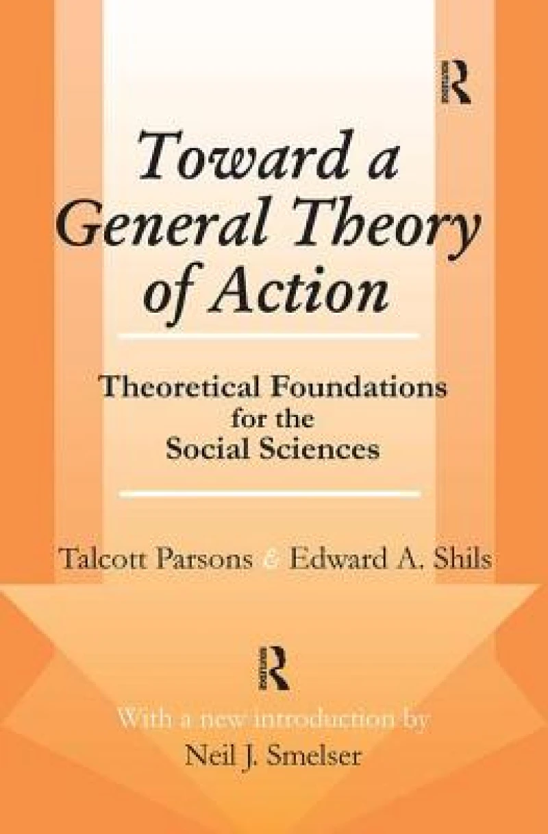 Toward a General Theory of Action