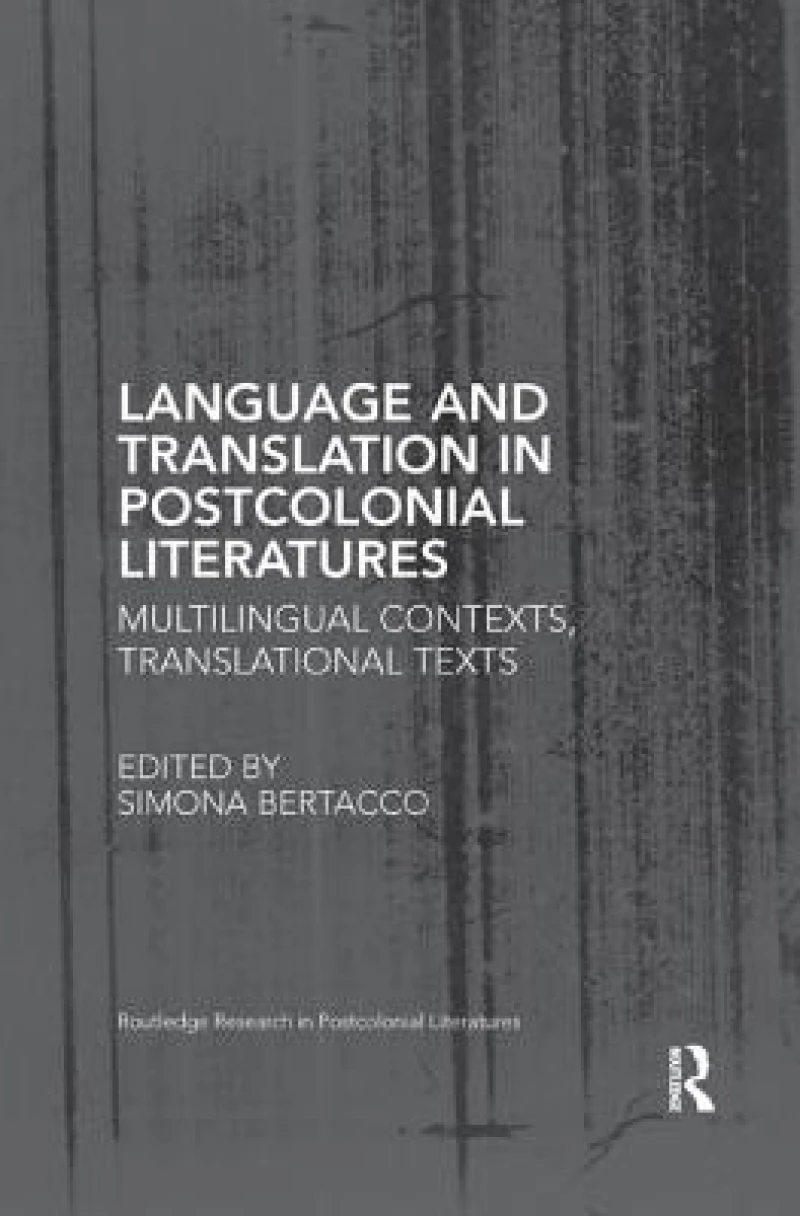 Language and Translation in Postcolonial Literatures