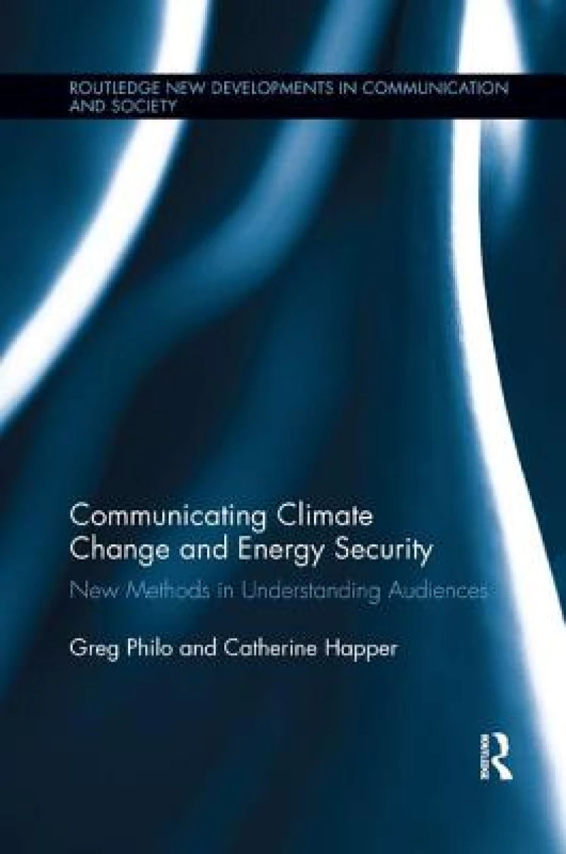 Communicating Climate Change and Energy Security