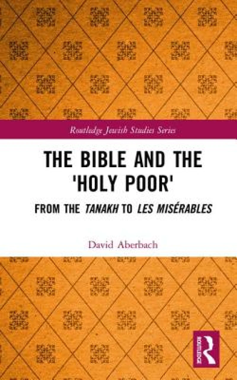 The Bible and the 'Holy Poor'