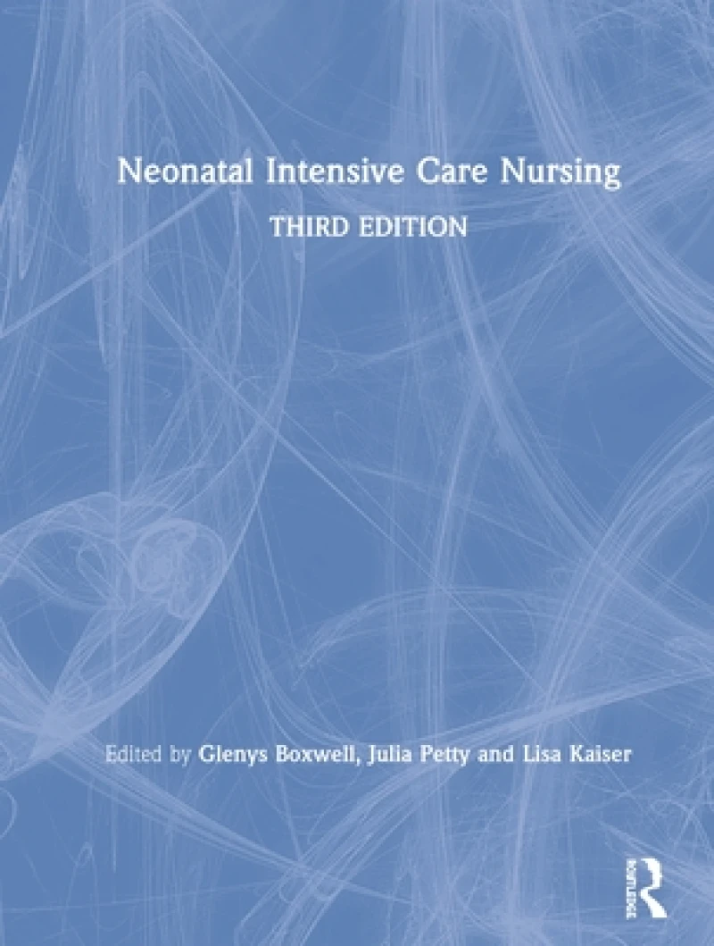 Neonatal Intensive Care Nursing