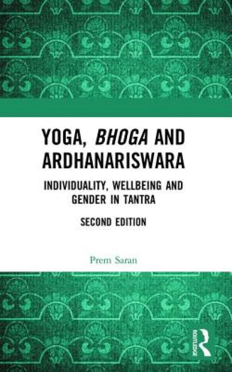 Yoga, Bhoga and Ardhanariswara