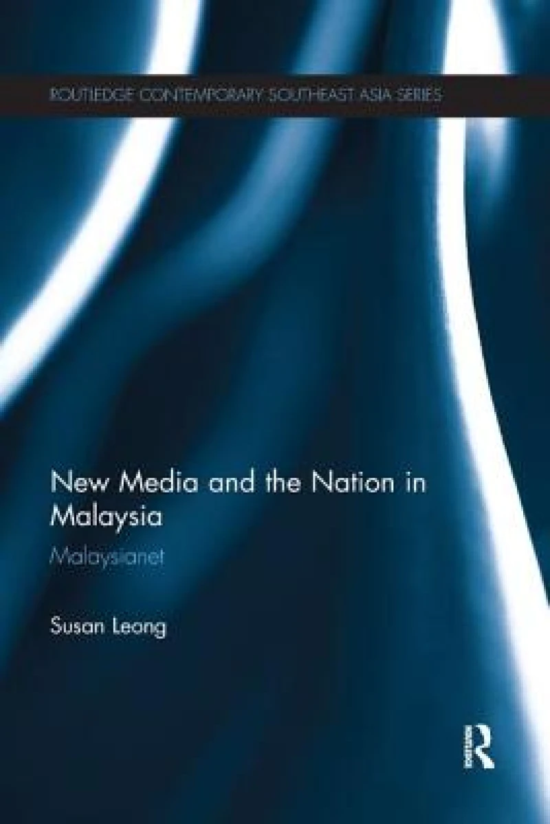 New Media and the Nation in Malaysia