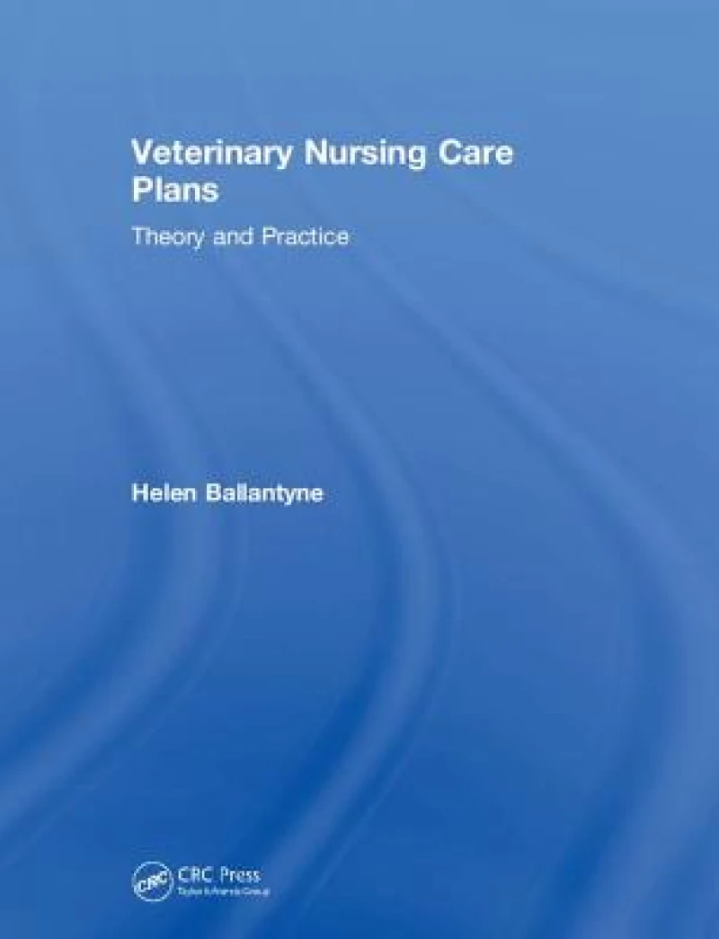 Veterinary Nursing Care Plans