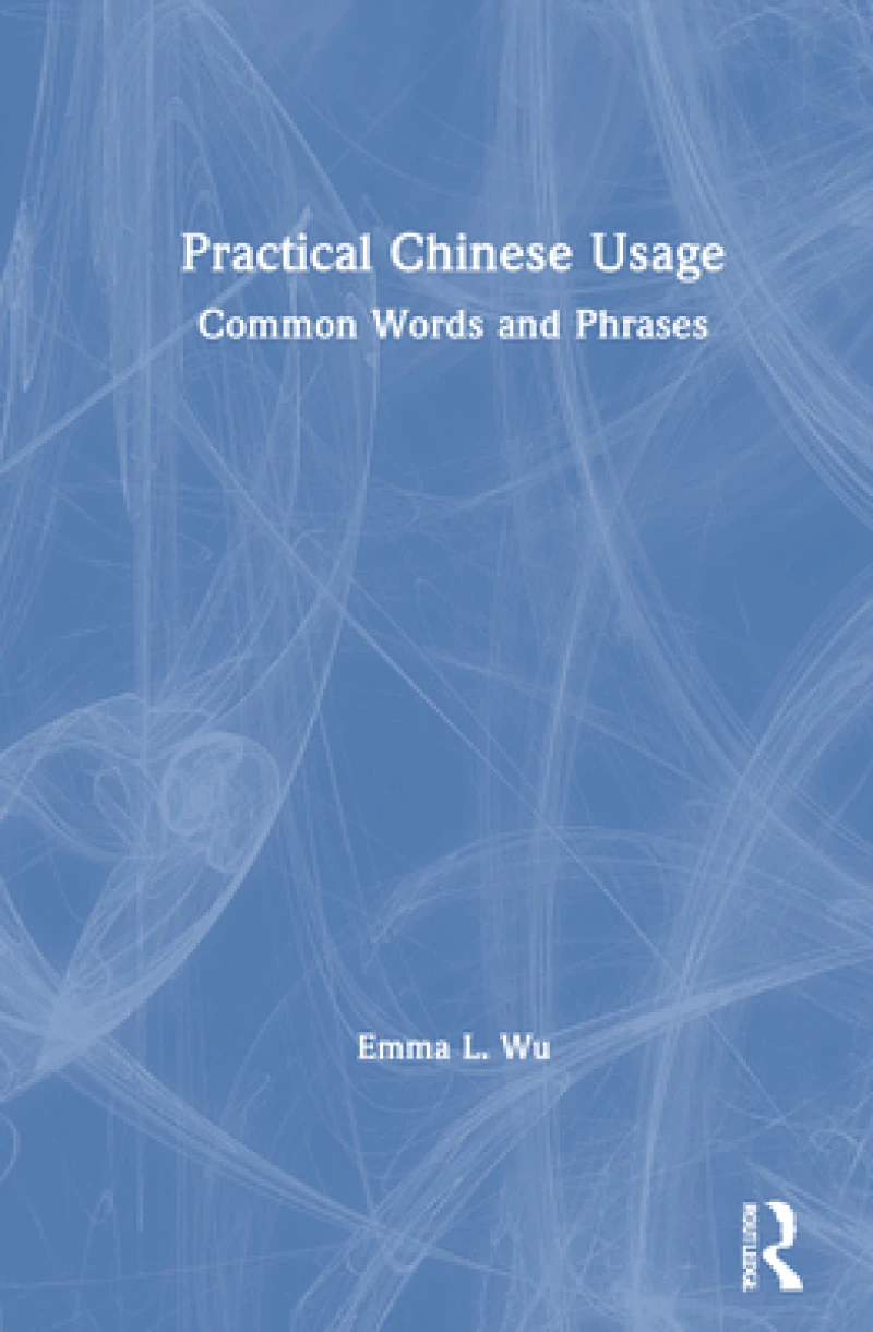 Practical Chinese Usage