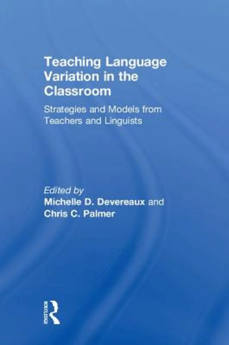 Teaching Language Variation in the Classroom