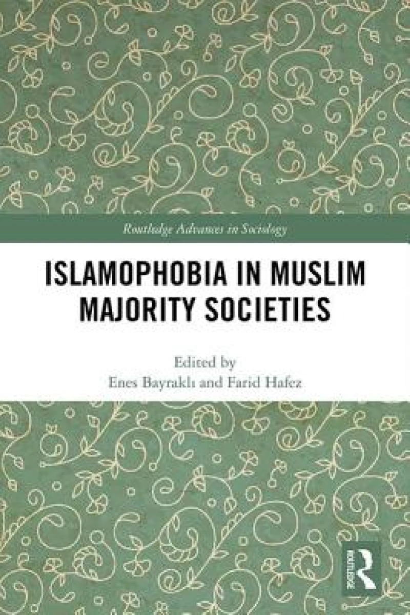 Islamophobia in Muslim Majority Societies