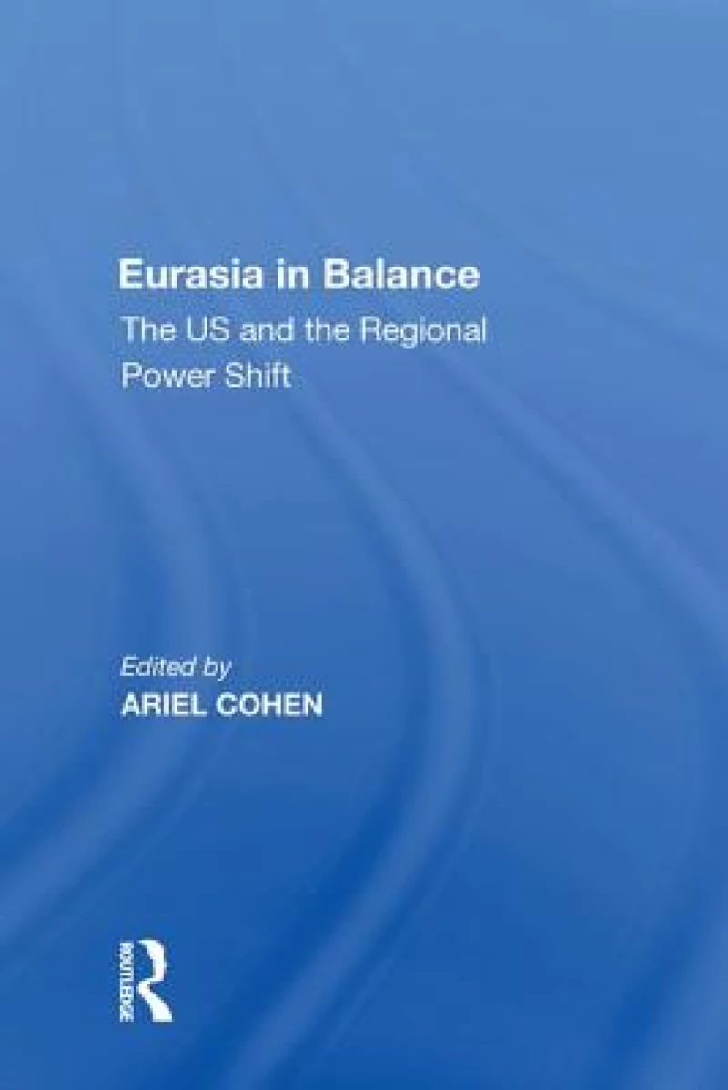 Eurasia in Balance