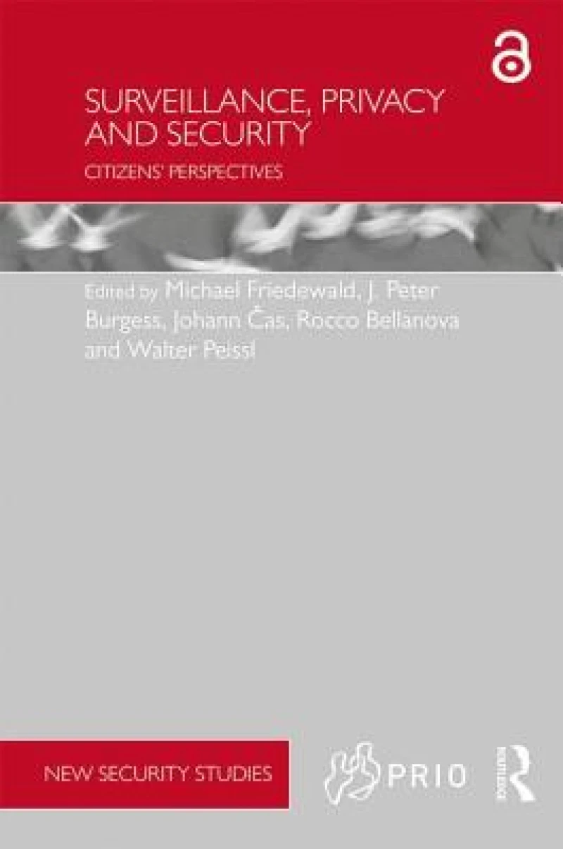 Surveillance, Privacy and Security