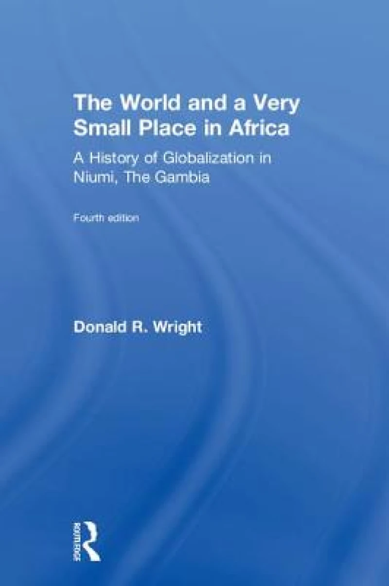 The World and a Very Small Place in Africa