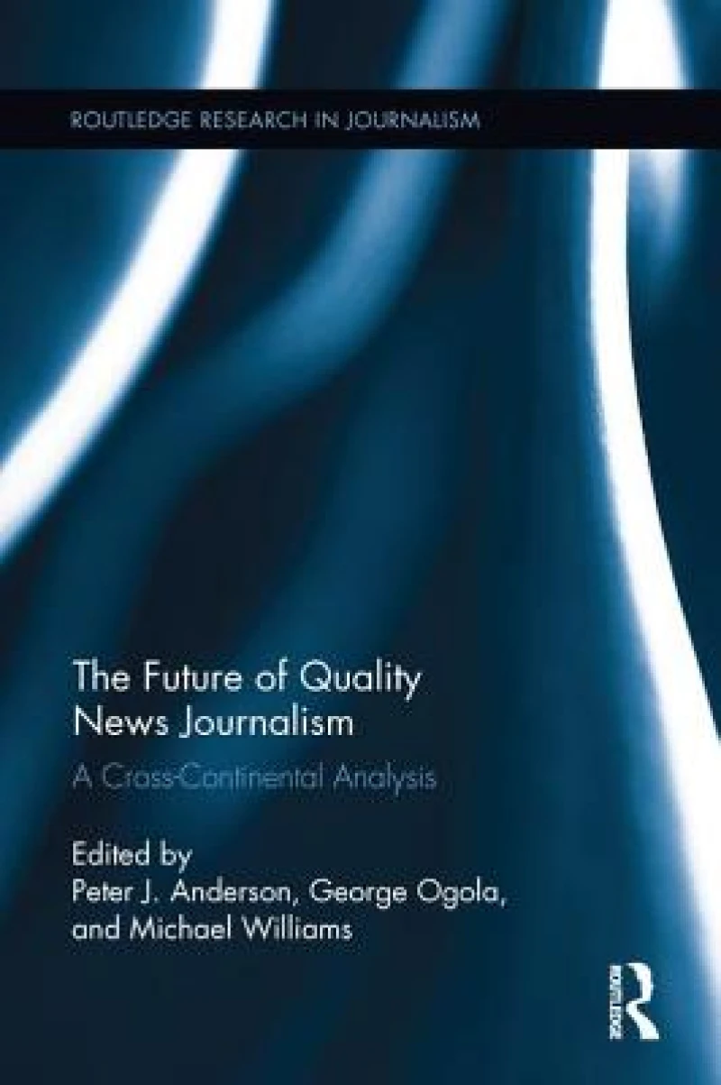 The Future of Quality News Journalism
