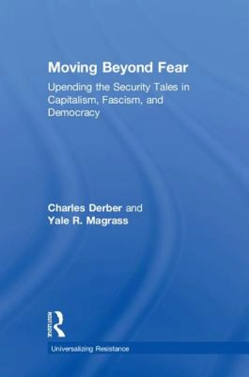 Moving Beyond Fear
