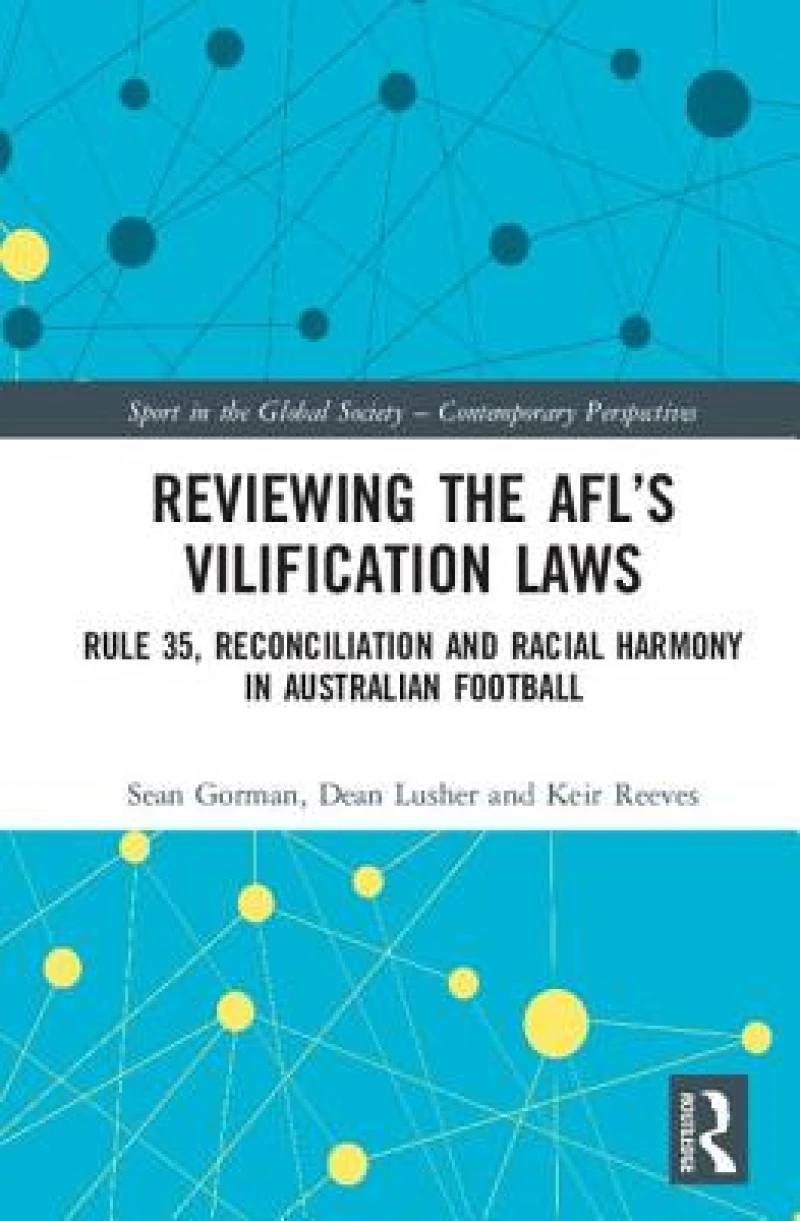 Reviewing the AFL?s Vilification Laws