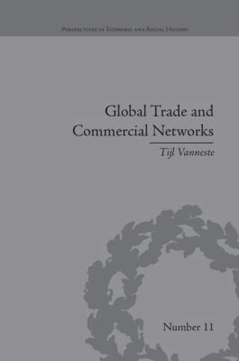 Global Trade and Commercial Networks