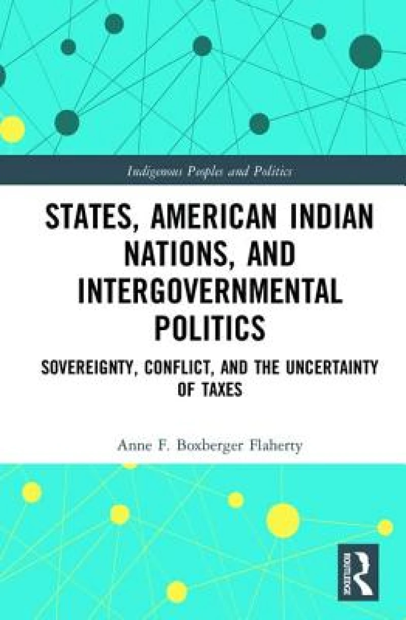 States, American Indian Nations, and Intergovernmental Politics
